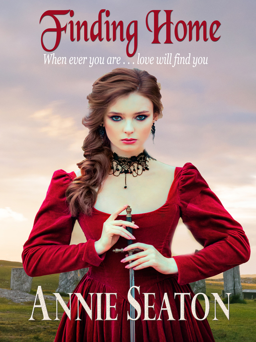 Title details for Finding Home by Annie Seaton - Available